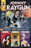 Johnny Raygun Classics Comic Books. Johnny Raygun Classics Comics.